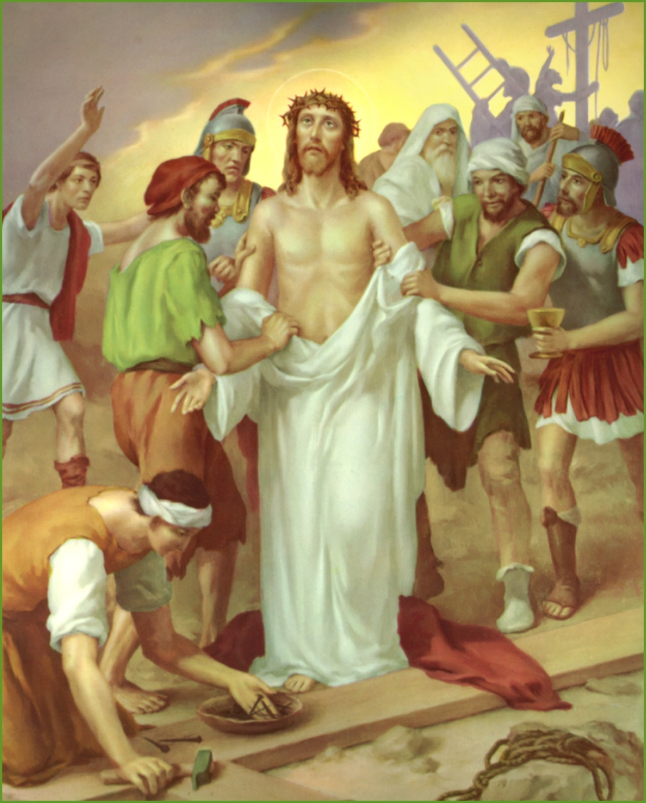 Station 10: Jesus is Stripped of His Garments Reflection by Dave Holmes